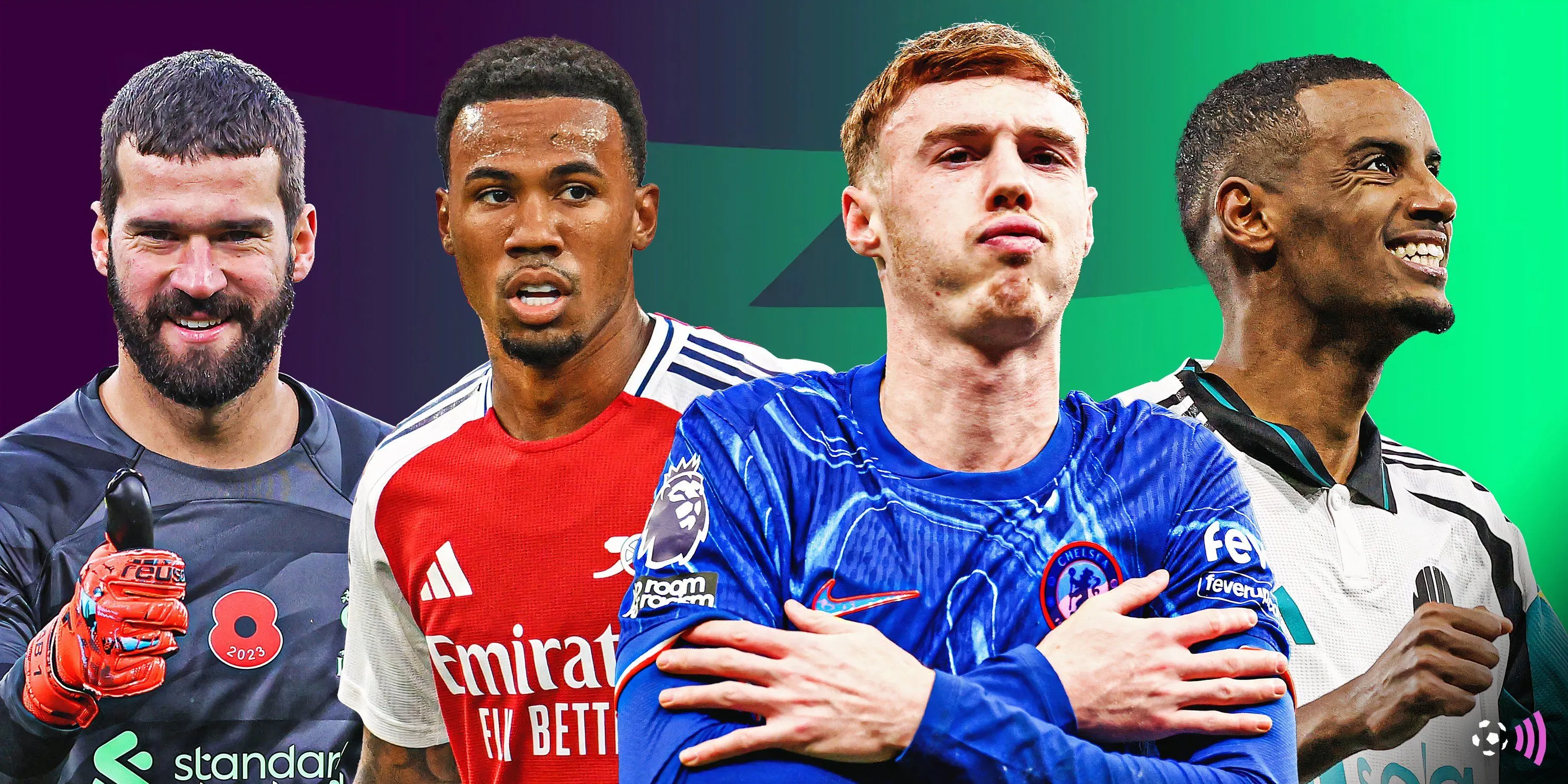 Cầu thủ FPL nổi bật: Alisson, Gabriel, Palmer, Isak trên nền Fantasy Premier League 2025/26